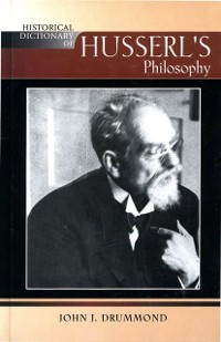 Cover Historical Dictionary of Husserl's Philosophy