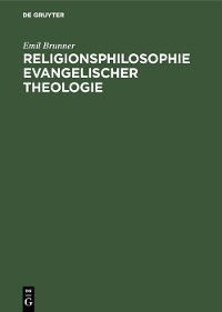 Cover Religionsphilosophie evangelischer Theologie