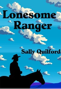 Cover Lonesome Ranger (Western Drama Romance)
