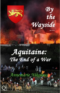 Cover Aquitaine: The End of a War