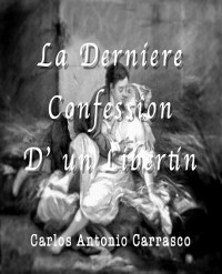 Cover La Derniere Confession D' un Libertin