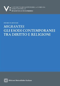 Cover Migrantes. Gli esodi contemporanei tra diritto e religioni