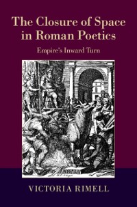 Cover Closure of Space in Roman Poetics