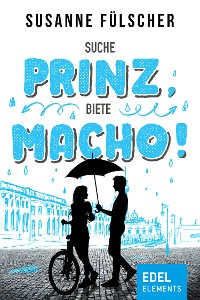 Cover Suche Prinz, biete Macho!