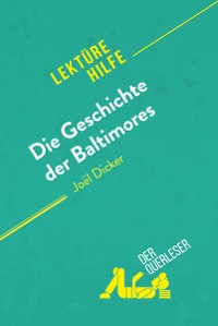 Cover Die Geschichte der Baltimores von Joël Dicker (Lektürehilfe)