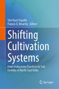 Cover Shifting Cultivation Systems