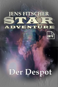 Cover Der Despot (STAR ADVENTURE 37)