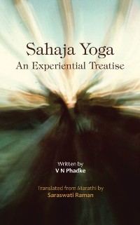 Cover Sahaja Yoga - an Experiential Treatise