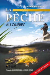 Cover La pêche au Québec: Guide d''initiation N.E.