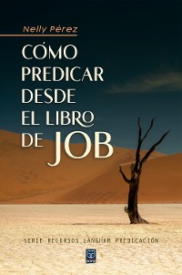 Cover Cómo predicar desde el libro de Job