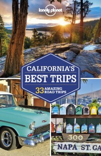 Cover Lonely Planet California''s Best Trips