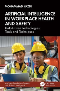 Cover Artificial Intelligence in Workplace Health and Safety