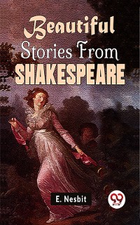 Cover Beautiful Stories From Shakespeare