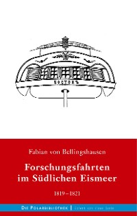 Cover Forschungsfahrten im Südlichen Eismeer 1819-1821