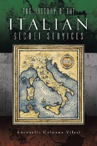 Cover The History of the Italian Secret Services