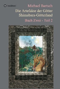 Cover Die Artefakte der Götter - Shimabara-Götterland