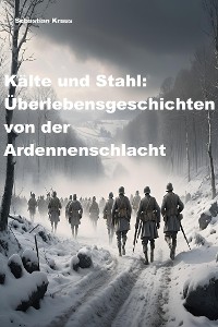 Cover Kälte und Stahl