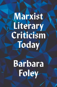 Cover Marxist Literary Criticism Today