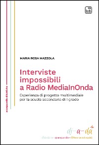 Cover Interviste impossibili a Radio MediaInOnda