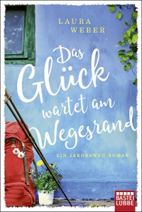 Cover Das Glück wartet am Wegesrand