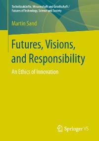 Cover Futures, Visions, and Responsibility