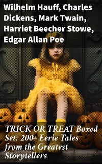 Cover TRICK OR TREAT Boxed Set: 200+ Eerie Tales from the Greatest Storytellers