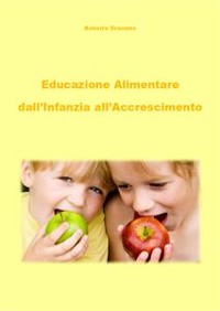 Cover Educazione alimentare dall'infanzia all'accrescimento