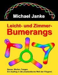 Cover Leicht- und Zimmer-Bumerangs