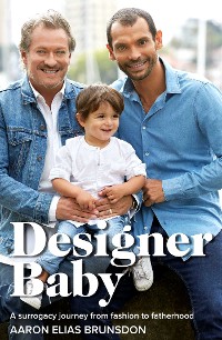 Cover Designer Baby: A Surrogacy Journey from Fashion to Fatherhood