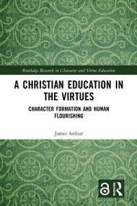 Cover Christian Education in the Virtues