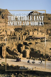 Cover Bilkis and Other Stories of the Middle East Ancient and Modern