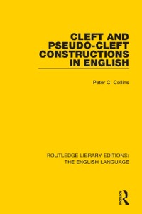 Cover Cleft and Pseudo-Cleft Constructions in English