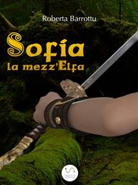 Cover Sofia la mezz'Elfa