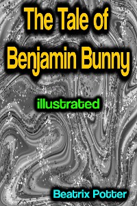 Cover The Tale of Benjamin Bunny illustrated