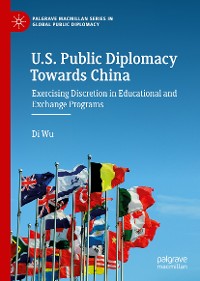 Cover U.S. Public Diplomacy Towards China