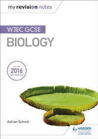 Cover My Revision Notes: WJEC GCSE Biology