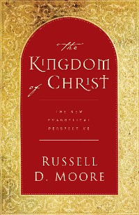 Cover The Kingdom of Christ