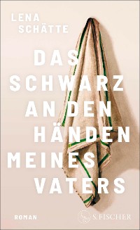 Cover Das Schwarz an den Händen meines Vaters