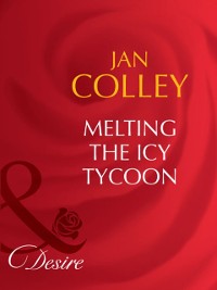 Cover Melting The Icy Tycoon