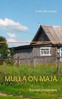 Cover Mulla on maja