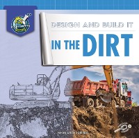 Cover Design and Build It in the Dirt