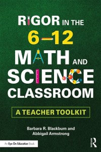 Cover Rigor in the 6-12 Math and Science Classroom