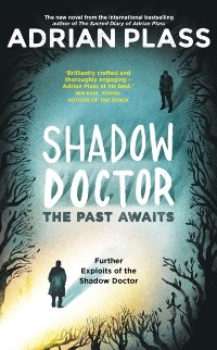 Cover Shadow Doctor: The Past Awaits (Shadow Doctor Series)
