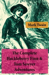 Cover Complete Huckleberry Finn & Tom Sawyer Adventures (Unabridged)
