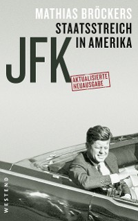 Cover JFK - Staatsstreich in Amerika