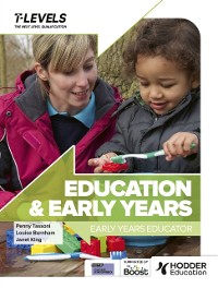 Cover Education and Early Years T Level: Early Years Educator