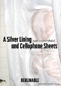 Cover A Silver Lining and Cellophane Sheets