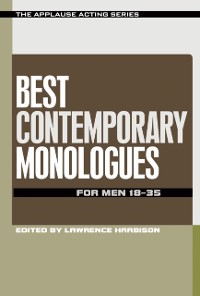 Cover Best Contemporary Monologues for Men 18-35