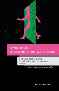 Cover Feminismos en el umbral de la academia