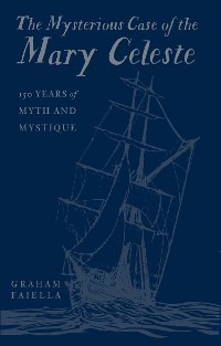 Cover The Mysterious Case of the Mary Celeste